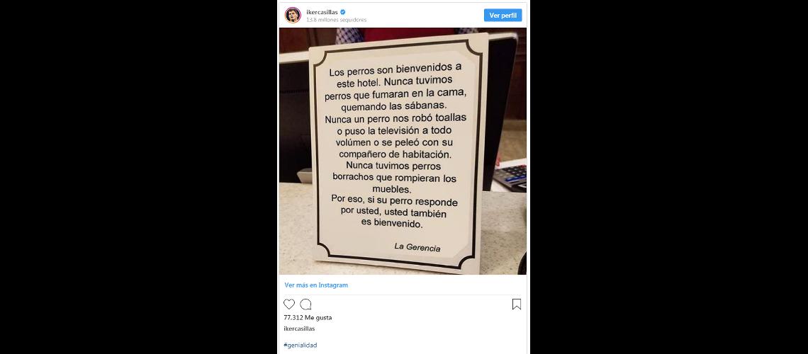 Casillas publicoacute una foto de un cartel de un hotel que aplauden los viajeros con mascotas