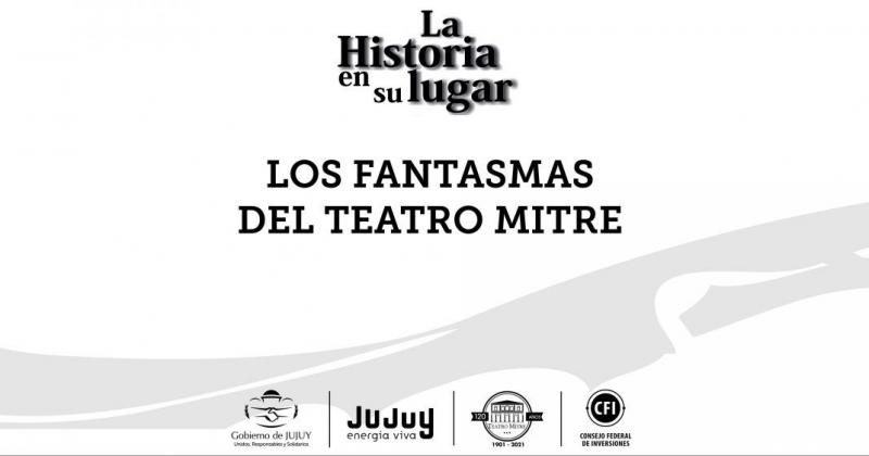 Los fantasmas del Teatro Mitre cuentan su historia