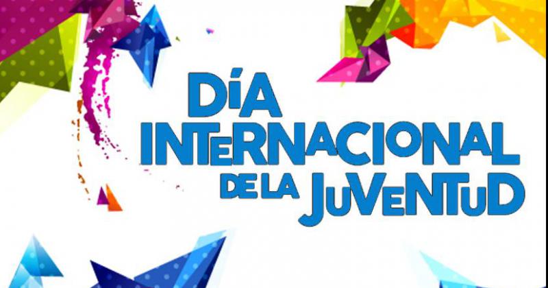 12 de agosto- Diacutea Internacional de la Juventud