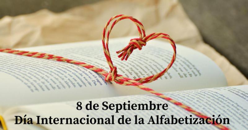8 de septiembre- Diacutea Internacional de la Alfabetizacioacuten