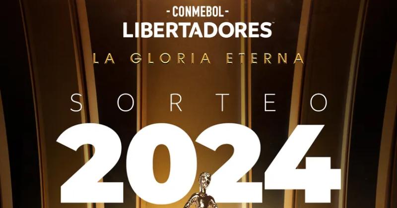 El sorteo de la Copa Libertadores 2024 seraacute el 18 de marzo