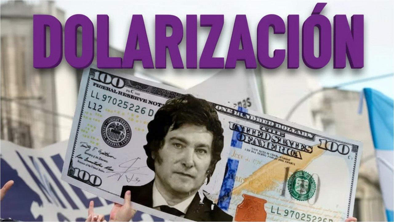 Dolarizacioacuten- los 6 pasos altamente complejos que el Gobierno deberiacutea seguir para eliminar el peso