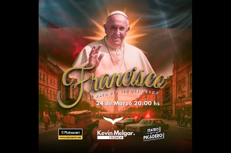 ldquoFrancisco el Papa del Fin del Mundordquo llega al teatro en formato sinfoacutenico