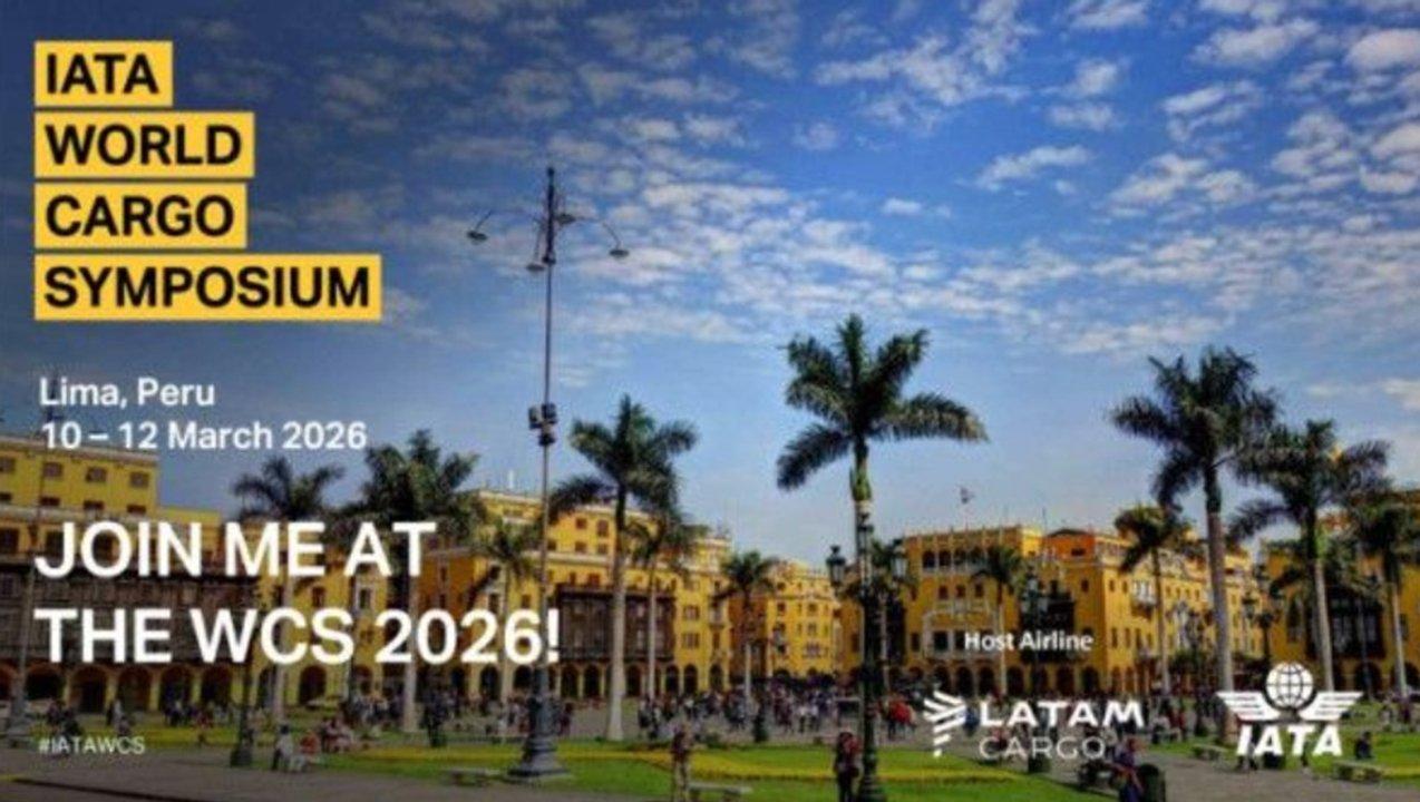 IATA celebra el Simposio Mundial de Carga 2026 por primera vez a Sudameacuterica