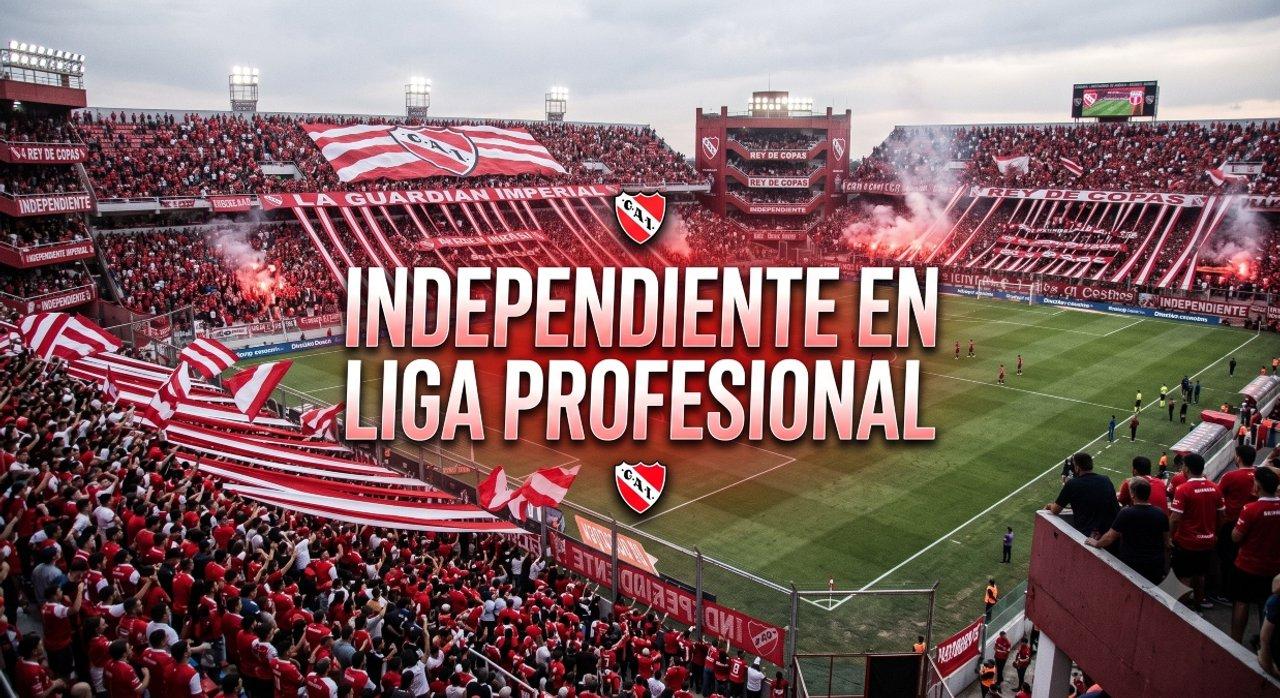 Cuaacutendo juega Independiente por la Liga Profesional- diacuteas horarios y TV de sus proacuteximo partidos